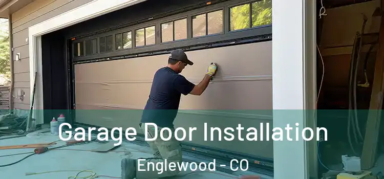  Garage Door Installation Englewood - CO