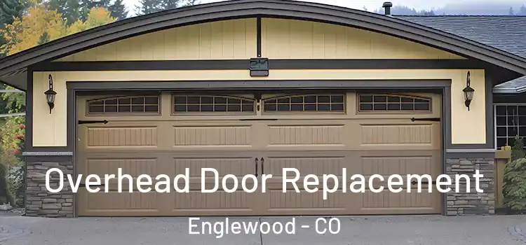 Overhead Door Replacement Englewood - CO