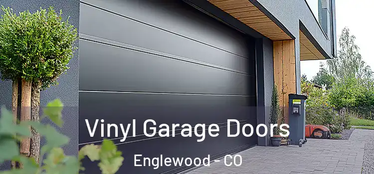  Vinyl Garage Doors Englewood - CO